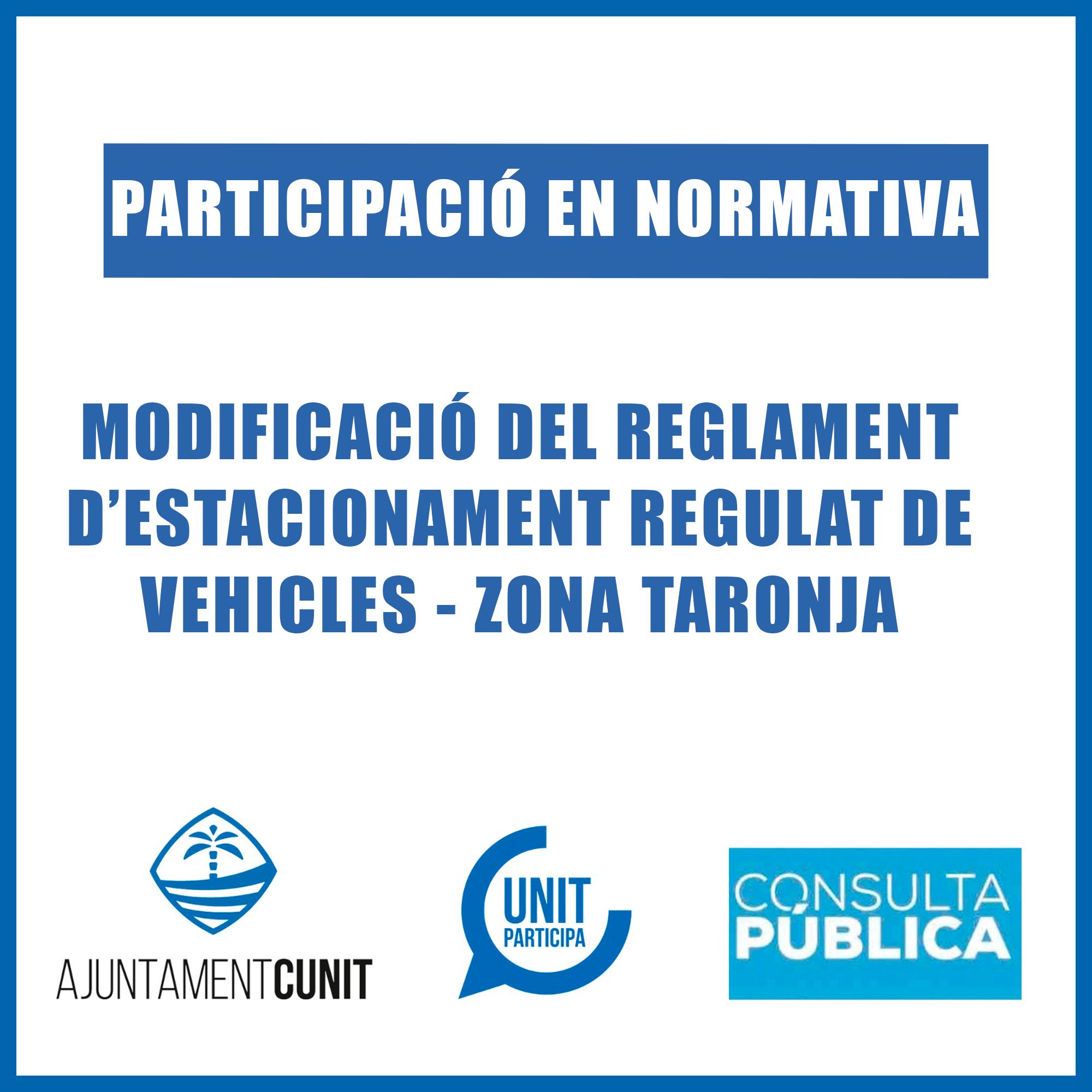 Modificació del Reglament del servei d’estacionament de vehicles a la via pública  - Zona taronja 